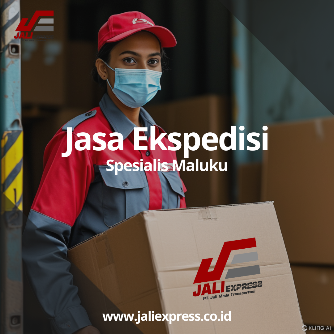 jasa ekspedisi spesialis maluku jasa ekspedisi spesialis maluku